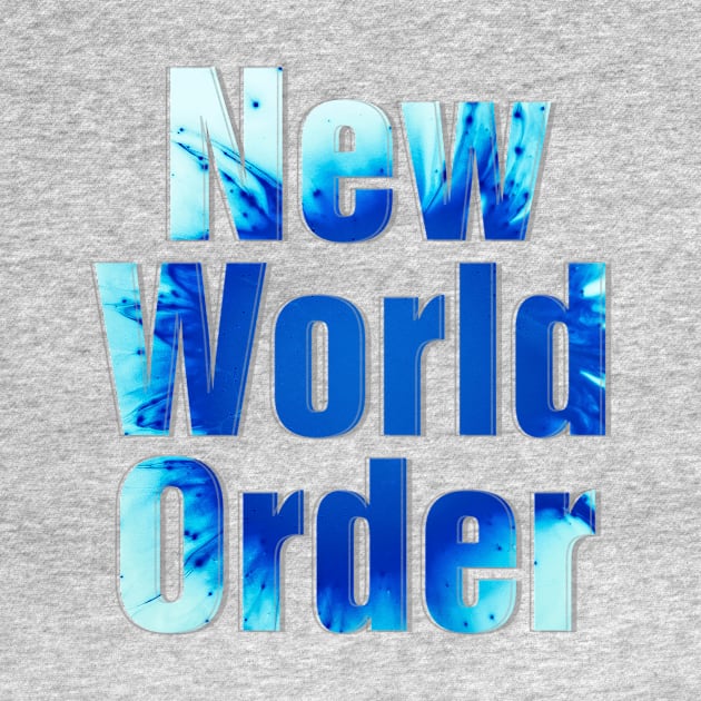 New World Order by afternoontees